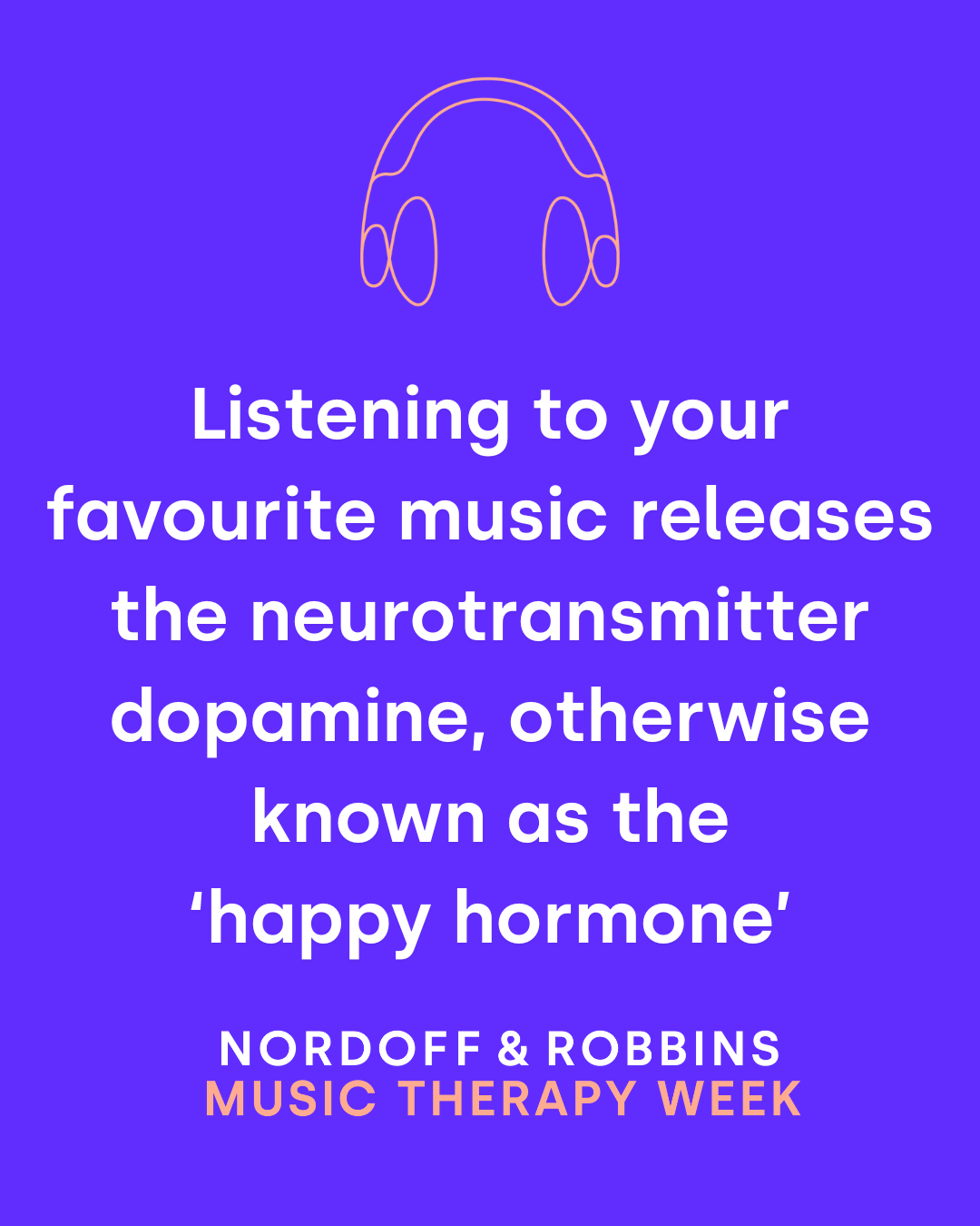 Image: A pencil drawing outline of a pair of headphones on a purple background. There is text underneath which reads: Listening to your favourite music releases the neurotransmitter dopamine, otherwise known as the 'happy hormone'.